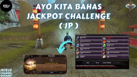 cara menggunakan jackpot challenge atlantica.